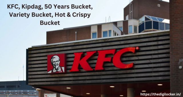 KFC, Kipdag, 50 Years Bucket, Variety Bucket, Hot & Crispy Bucket