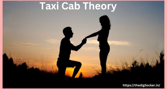 Taxi Cab Theory