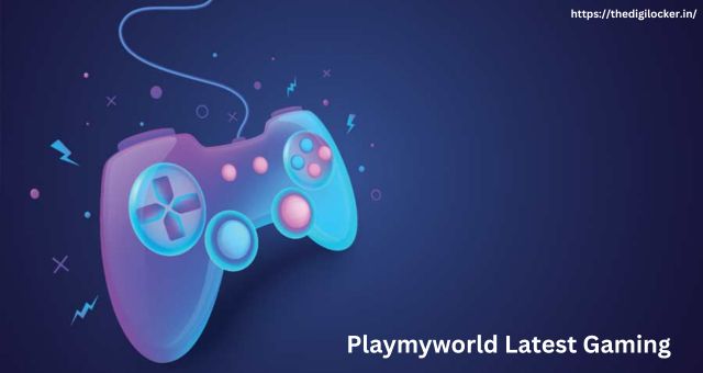 Playmyworld Latest Gaming