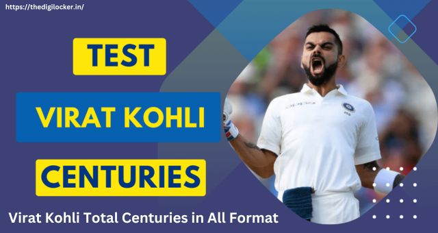 Virat Kohli Total Centuries in All Format