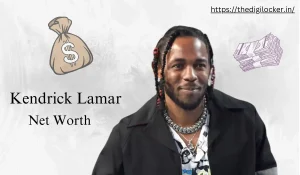 Kendrick Lamar Net Worth