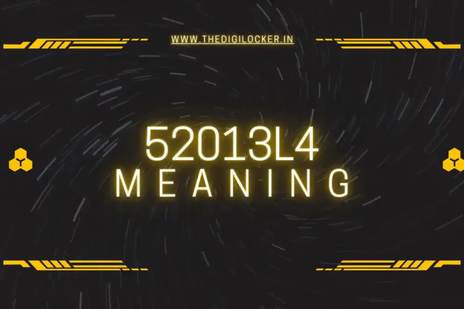 52013l4 Meaning
