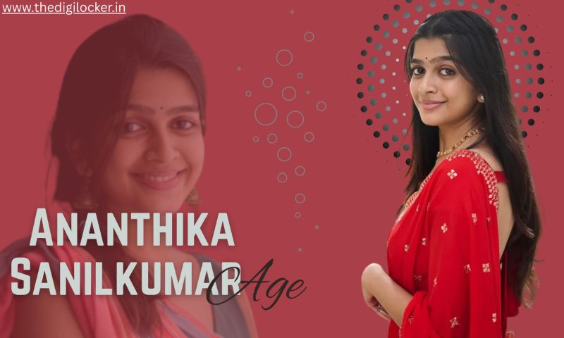 Ananthika Sanilkumar Age