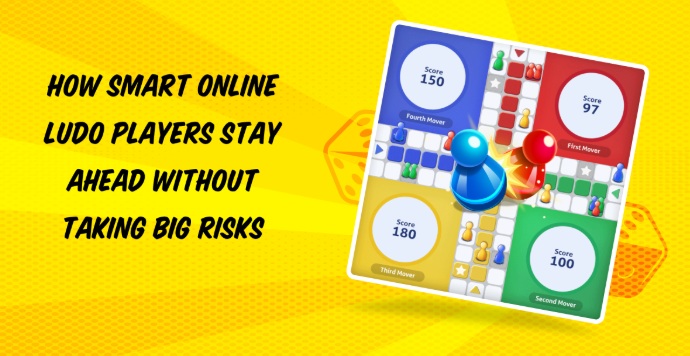 How Smart Online Ludo Players Stay Ahead Without Taking Big Risks